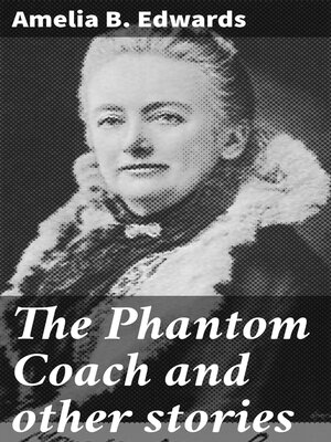 cover image of The Phantom Coach and other stories